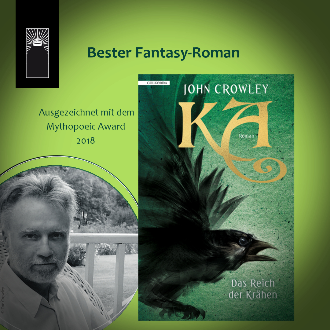 "KA - Das Reich der Krähen" wurde mit dem Mythopoeic Award als "Bester Fantasy Roman 2018" ausgezeichnet