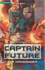 Edmond Hamilton | Captain Future 07: Der Marsmagier